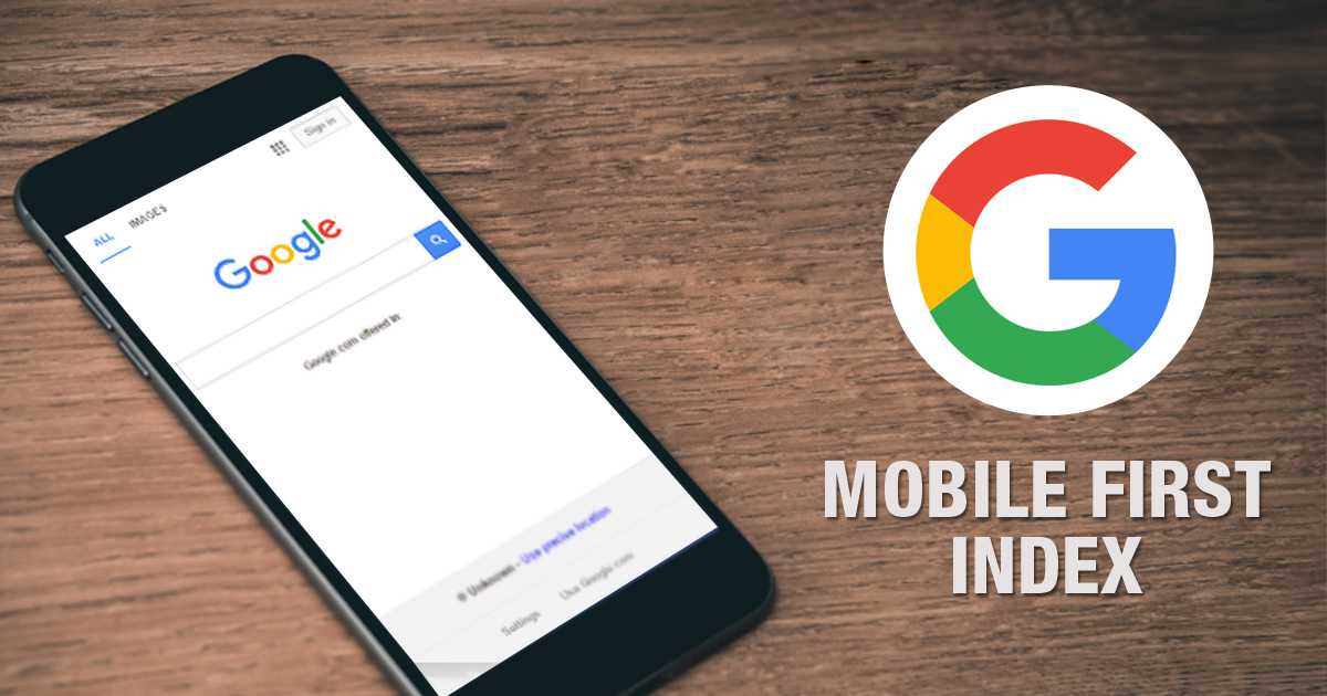 Leveraging Google’s Mobile First Index