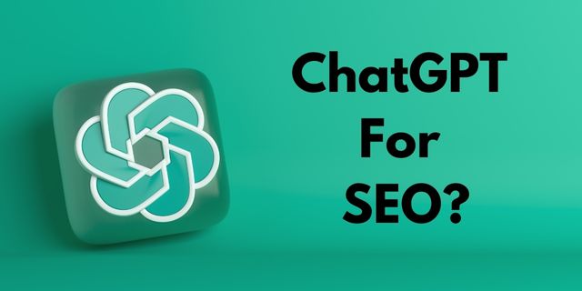 ChatGPT for SEO